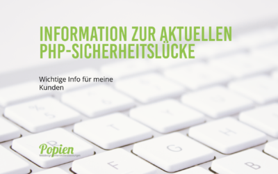 Kritische PHP-Sicherheitslücke: Was meine Kunden jetzt wissen müssen