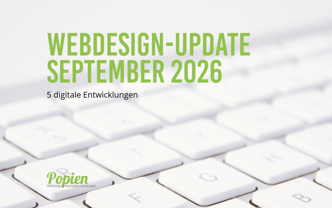 Webdesign-Update September 2026 – 5 digitale Entwicklungen